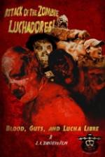 Watch Attack of the Zombie Luchadores 123movies