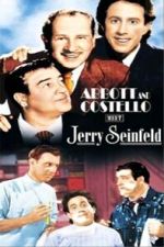 Watch Abbott and Costello Meet Jerry Seinfeld 123movies
