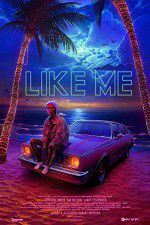 Watch Like Me 123movies