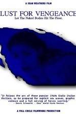 Watch Lust for Vengeance 123movies