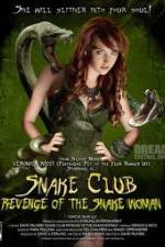 Watch Snake Club Revenge of the Snake Woman 123movies