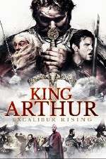 Watch King Arthur Excalibur Rising 123movies