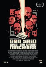 Watch God Said Give \'Em Drum Machines 123movies