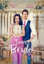 Watch Team Bride 123movies