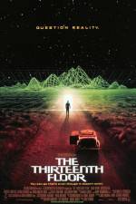 Watch The Thirteenth Floor 123movies