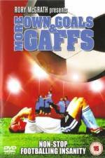 Watch More Own Goals and Gaffs 123movies