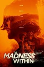 Watch The Madness Within 123movies