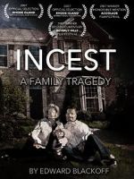Watch Incest: A Family Tragedy 123movies