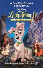 Watch Lady and the Tramp 2: Scamp\'s Adventure 123movies