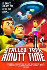 Watch Stalled Trek: Amutt Time 123movies
