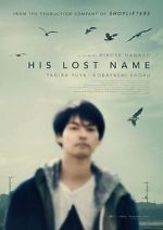 Watch His Lost Name 123movies