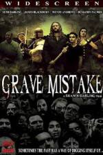 Watch Grave Mistake 123movies