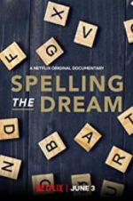 Watch Spelling the Dream 123movies