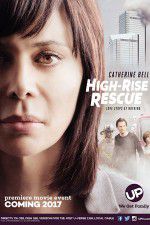 Watch High-Rise Rescue 123movies