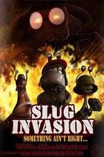 Watch Slug Invasion 123movies