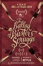Watch The Ballad of Buster Scruggs 123movies