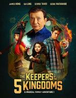Watch The Keepers of the 5 Kingdoms 123movies