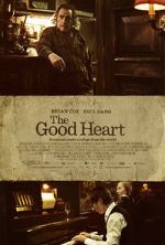 Watch The Good Heart 123movies