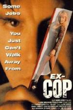 Watch Ex-Cop 123movies