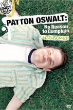 Watch Patton Oswalt No Reason to Complain 123movies
