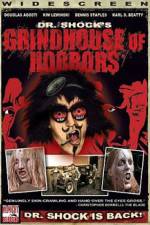 Watch Dr Shock's Grindhouse of Horrors 123movies
