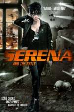 Watch Serena and the Ratts 123movies