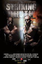 Watch The Striking Truth 3D 123movies