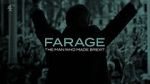 Watch Farage: The Man Who Made Brexit 123movies