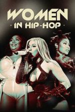 Watch Women in Hip-Hop 123movies