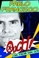 Watch Pablo Francisco Ouch Live from San Jose 123movies