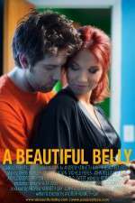 Watch A Beautiful Belly 123movies