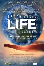 Watch Death Makes Life Possible 123movies