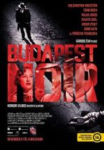 Watch Budapest Noir 123movies