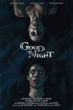 Watch Good Night (Short 2021) 123movies