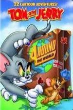 Watch Tom and Jerry: Around the World 123movies