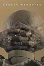 Watch Broken Memories 123movies