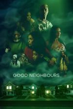 Watch Good Neighbours 123movies