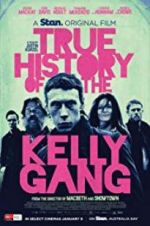 Watch True History of the Kelly Gang 123movies