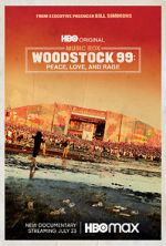 Watch Woodstock 99: Peace Love and Rage 123movies