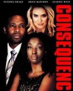 Watch Consequences 123movies