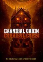 Watch Cannibal Cabin 123movies