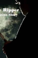 Watch Jack The Ripper The Definitive Story 123movies