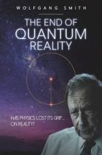 Watch The End of Quantum Reality 123movies