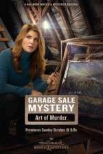 Watch Garage Sale Mystery: The Art of Murder 123movies