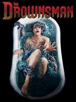 Watch The Drownsman 123movies