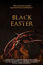 Watch Black Easter 123movies