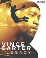 Watch Vince Carter: Legacy 123movies