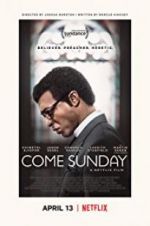 Watch Come Sunday 123movies