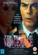 Watch In the Line of Duty: The Price of Vengeance 123movies