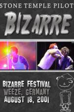 Watch STONE TEMPLE PILOTS Bizarre Festival 123movies